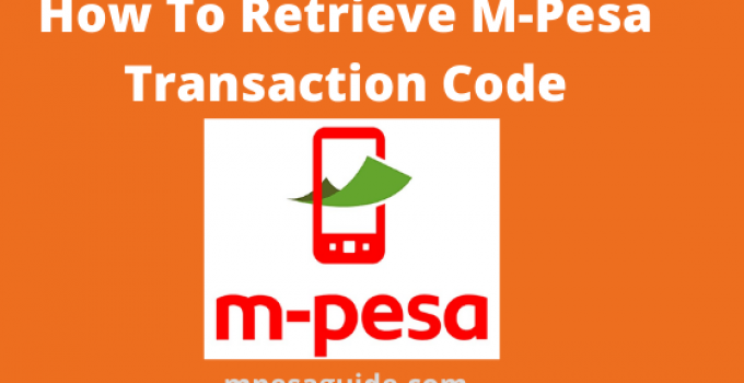 How to retrieve Mpesa transaction code