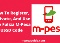 Fuliza Mpesa Code – How To Register, Activate, Check Limit With Fuliza USSD Code