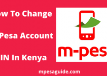 How To Change Mpesa PIN, Reset Your M-Pesa Service PIN