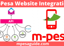 Mpesa Integration Into Website, 2022, Simple Guide For M-Pesa Developers To Integrate API