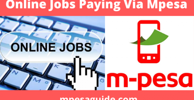 List of online jobs that pay through Mpesa in Kenya