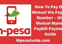 Old Mutual Paybill Number, 2022, Official Old Mutual Kenya Mpesa Paybill